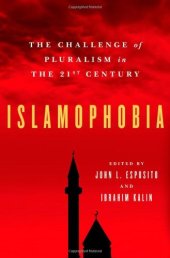 book Islamophobia: The Challenge of Pluralism in the 21st Century