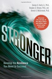 book Stronger: Develop the Resilience You Need to Succeed