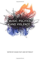 book Music, Politics, and Violence