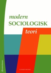 book Modern sociologisk teori