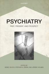 book Psychiatry: Past, Present, and Prospect