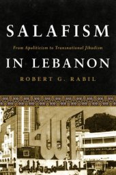 book Salafism in Lebanon: From Apoliticism to Transnational Jihadism