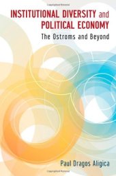 book Institutional Diversity and Political Economy: The Ostroms and Beyond