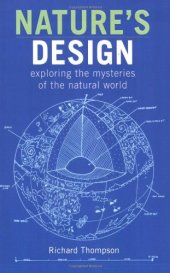 book Nature's Design: Exploring the Mysteries of the Natural World