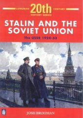 book Stalin and the Soviet Union the USSR 1924-53