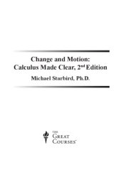 book Change and Motion: Calculus Made Clear, 2nd Edition