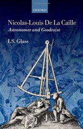 book Nicolas-Louis De La Caille, Astronomer and Geodesist