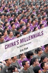 book China's Millennials: The Want Generation