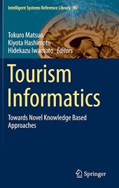 book Tourism Informatics: Towards Novel Knowledge Based Approaches