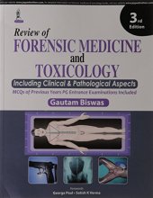 book Review Of Forensic Medicine And toxicology Including Clinical And Pathological Aspects