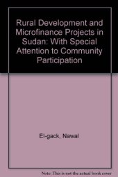 book Rural Development and Microfinance Projects in Sudan: With Special Attention to Community Participation