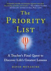 book The Priority List: A Teacher's Final Quest to Discover Life's Greatest Lessons