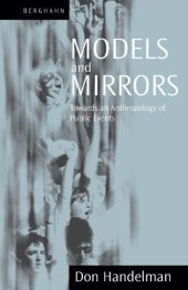 book Models and Mirrors: Towards an Anthropology of Public Events