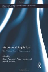 book Mergers and Acquisitions: The Critical Role of Stakeholders