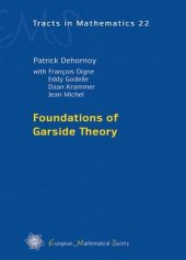 book Foundations of Garside Theory