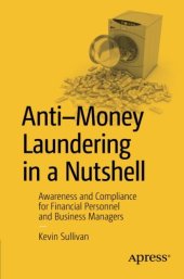 book Anti-Money Laundering in a Nutshell: Awareness and Compliance for Financial Personnel and Business Managers