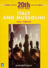 book Italy & Mussolini: Italy 1900-45