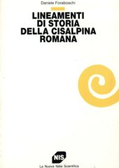 book Lineamenti di storia della Cisalpina romana: antropologia di una conquista