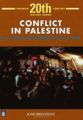 book Conflict in Palestine: Jews, Arabs and the Middle East Since 1900