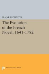 book The Evolution of the French Novel, 1641-1782