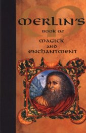 book Merlin&#039;s Book of Magick and Enchantment