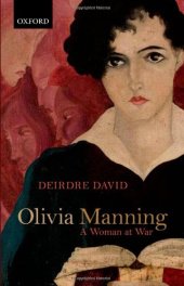 book Olivia Manning: A Woman at War