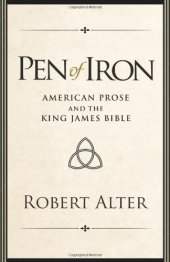 book Pen of Iron: American Prose and the King James Bible