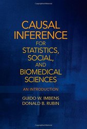 book Causal Inference for Statistics, Social, and Biomedical Sciences: An Introduction