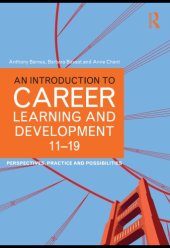 book An Introduction to Career Learning & Development 11-19: Perspectives, Practice and Possibilities