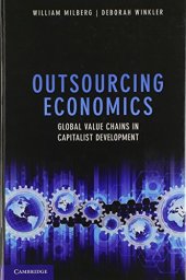 book Outsourcing Economics: Global Value Chains in Capitalist Development