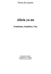 book Alicia ya no : feminismo, semiótica, cine