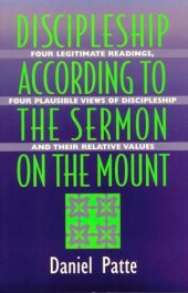 book Discipleship According to the Sermon on the Mount. Four legitimate Readings