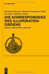 book Die Korrespondenz des Illuminatenordens: Januar 1782-Juni 1783