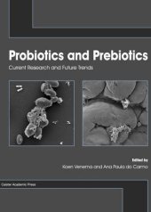 book Probiotics and Prebiotics: Current Research and Future Trends