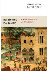 book Rethinking Pluralism: Ritual, Experience, and Ambiguity