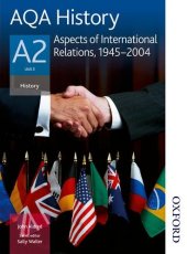 book AQA History A2 Unit 3 Aspects of International Relations, 1945-2004