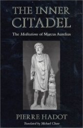 book The Inner Citadel: The Meditations of Marcus Aurelius