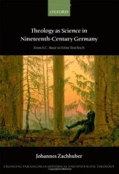 book Theology as Science in Nineteenth Century Germany: From F.C. Baur to Ernst Troeltsch