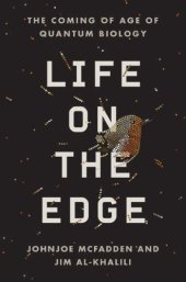 book Life on the Edge - The Coming of Age of Quantum Biology