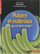 book Matière et matériaux : De quoi est fait le monde ?