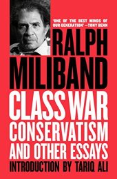 book Class War Conservatism: And Other Essays