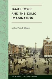 book James Joyce and the Exilic Imagination