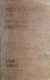 book Prolegomena za marksističku estetiku. Potrebnost kao centralna kategorija estetike