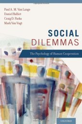 book Social Dilemmas: Understanding Human Cooperation