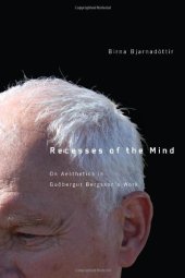 book Recesses of the Mind: Aesthetics in the Work of Guðbergur Bergsson