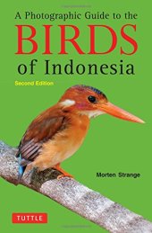 book A Photographic Guide to the Birds of Indonesia: Second Edition