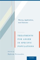 book Treatments for Anger in Specific Populations: Theory, Application, and Outcome