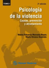 book Psicología de la violencia, Tomo 1: Causas, prevención y afrontamiento