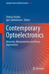 book Contemporary Optoelectronics: Materials, Metamaterials and Device Applications