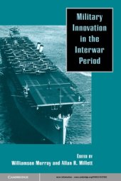 book Military Innovation in the Interwar Period